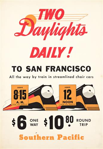 SAM HYDE HARRIS (1889-1977).  TWO DAYLIGHTS DAILY! SOUTHERN PACIFIC [TO LOS ANGELES / TO SAN FRANCISCO.] Two posters. Circa 1938. Each